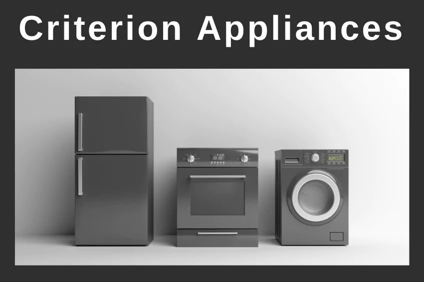 criterion appliances