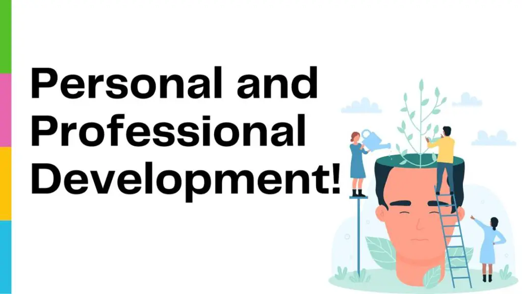 Personal and Professional Development